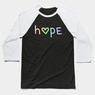 Hope (Pastel Rainbow Ombre) Baseball T-Shirt